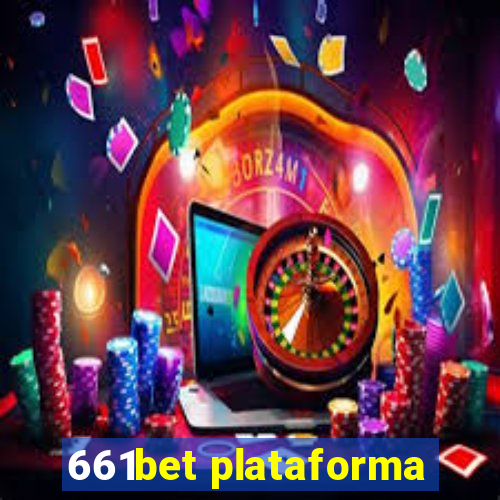 661bet plataforma